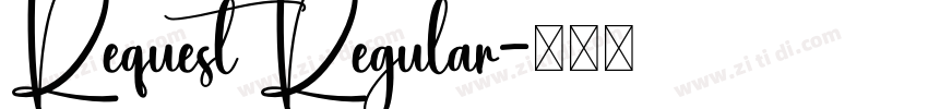 Request Regular字体转换